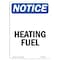 Signmission OSHA Notice, 5" Height, Heating Fuel Sign, 5" X 3.5", Portrait OS-NS-D-35-V-13449 - alternate 1